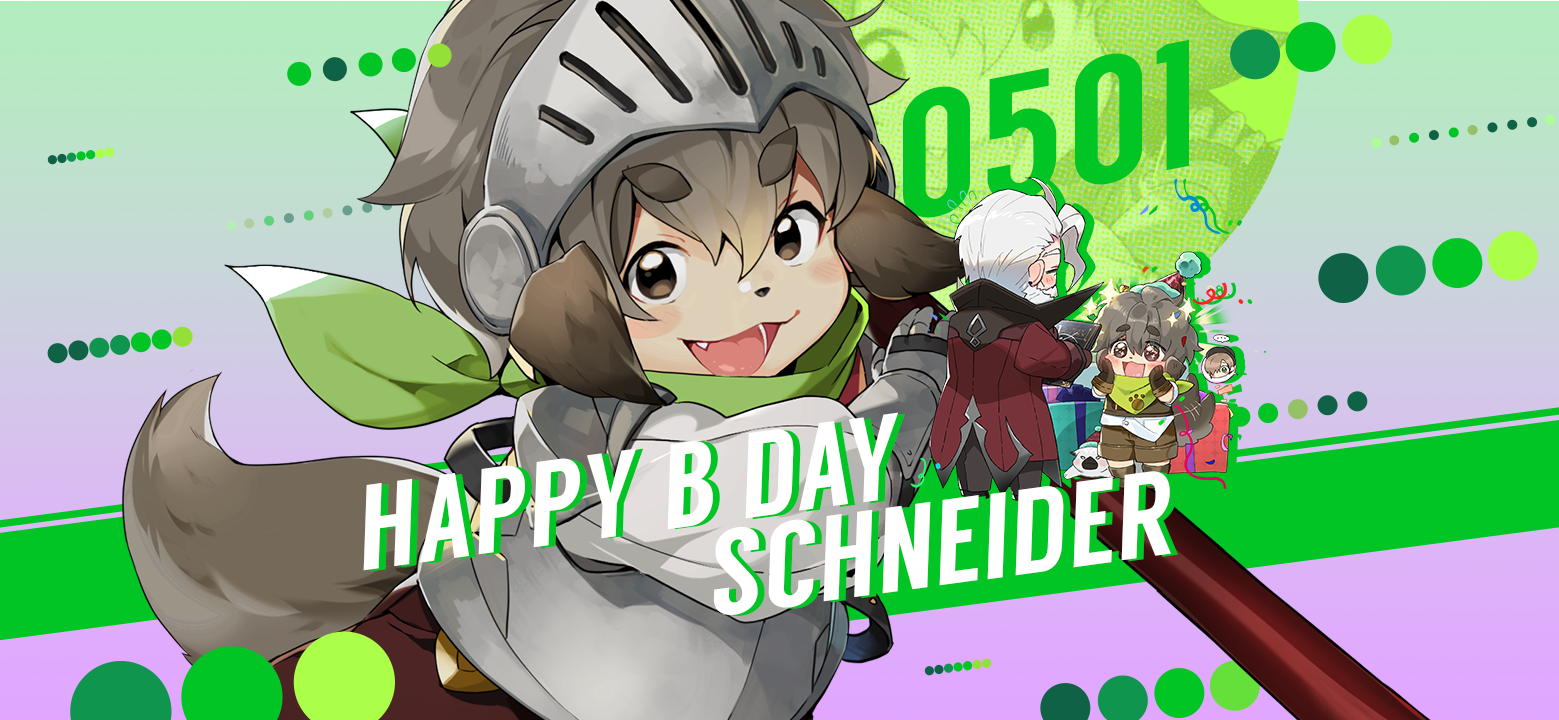 [Coupon] May 1st is Schneider's birthday!