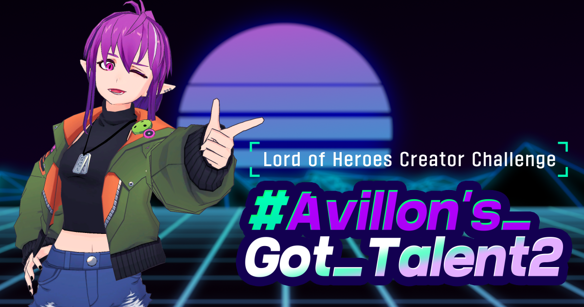 [Event] Lord of Heroes Creator Challenge Season 2