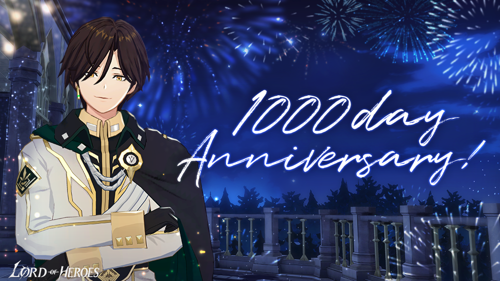[Notice] Lord of Heroes 1000 Day Anniversary