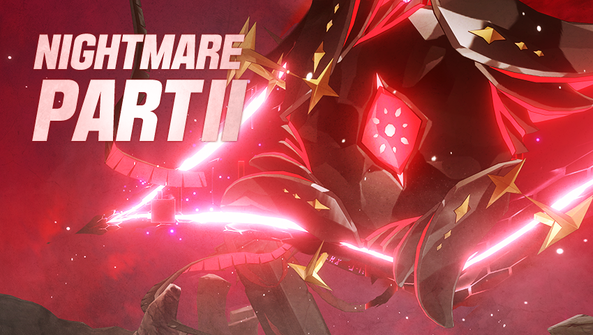 [Notice] Nightmare Part II Update